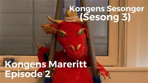 Kongens Sesonger Sesong Episode Kongens Mareritt Youtube