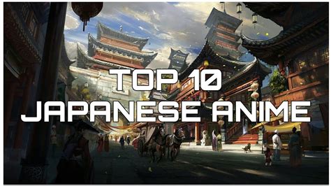 Best 10 Japanese Anime Flicks Life Magazine