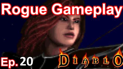 Diablo 1 Rogue Gameplay Ep20 Youtube