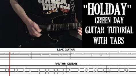 Holiday Green Day Guitar Cover And Tutorial With Tabs Youtube