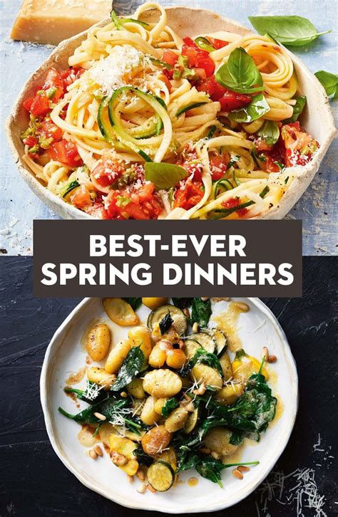 Best Ever Dinner Recipes For Spring Spring Dinner Dinner Recipes