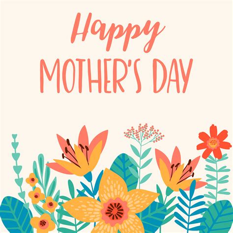 Happy Mothers Day Vector Illustration With Flowers Happy Mothers