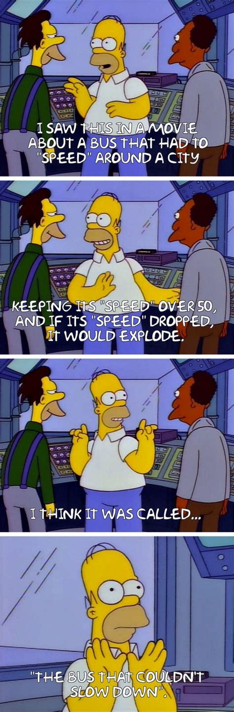 From “the Springfield Files” 29 Homer Simpson Quotes Guaranteed To