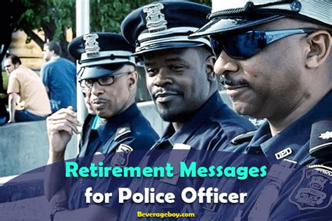 50 Retirement Messages And Wishes For Police Officer BeverageBoy