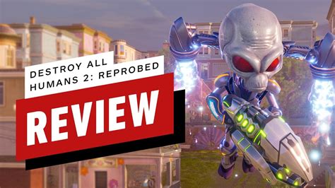 Destroy All Humans 2 Reprobed Review Youtube