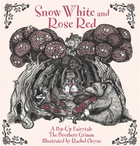 Snow White And Rose Red The Brothers Grimm Way