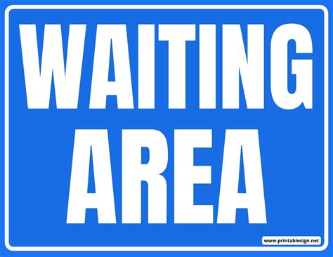 Waiting Area Signage Free Download