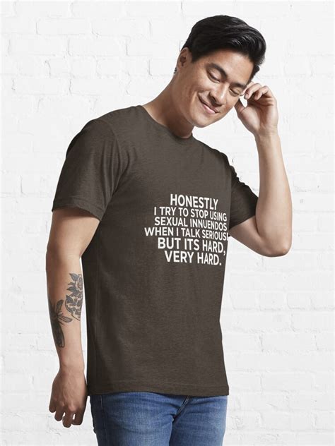 Sexual Innuendos T Shirt For Sale By E2productions Redbubble