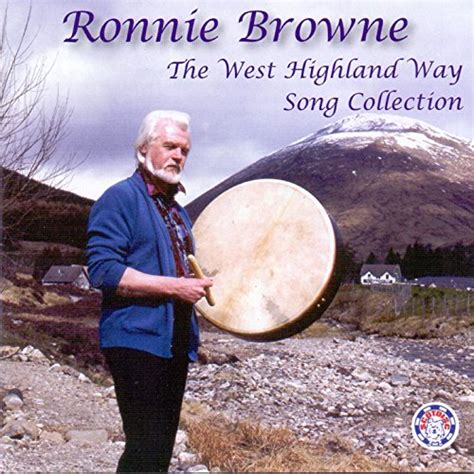 The West Highland Way Song Collection Von Ronnie Browne Bei Amazon