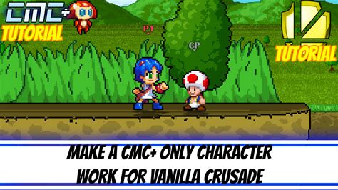 Make A Cmc Character Support Vanilla Crusade Super Smash Bros
