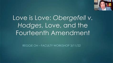 Love Is Love Obergefell V Hodges Love And The Fourteenth Amendment