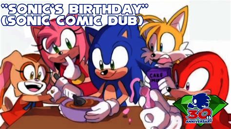 Sonics Birthday By Salsacoyote Sonicmonth Comic Dub