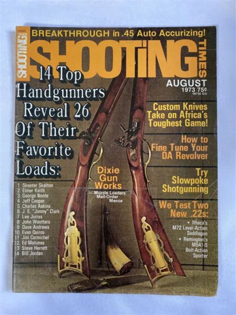 1973 AUGUST SHOOTING Times Magazine Skeeter Shelton Reveals Top Load