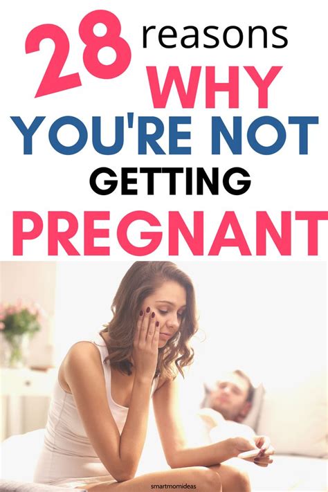 why am i not getting pregnant 28 reasons why it s not happening smart mom ideas getting