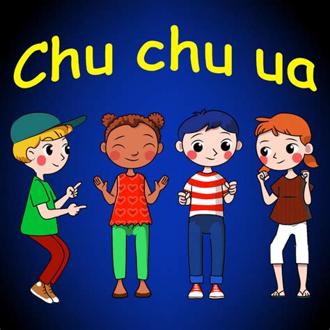 Chu Chu Ua Single By Canciones Infantiles Spotify