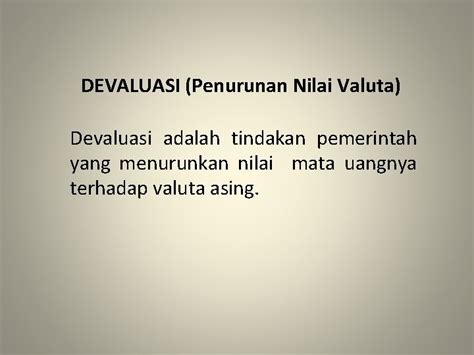 Valuta asing atau valas adalah mata uang asing atau negara lain yang diterima, dipakai, dan diakui sebagai alat pembayaran sah dalam perdagangan internasional. Valuta Adalah - Apa Itu Valuta Asing : Pengertian valas ...