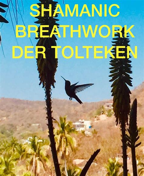 shamanic, breathwork, Holotropes Atmen, Atemtherapie, Schamanismus