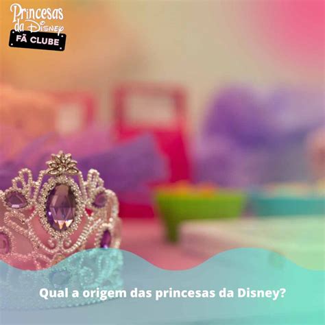 Nomes Das Princesas Da Disney Confira Os Principais Nomes E O Significado
