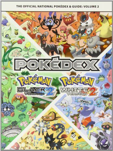 Pokemon Black Version 2 And Pokemon White Version 2 Volume 2 The