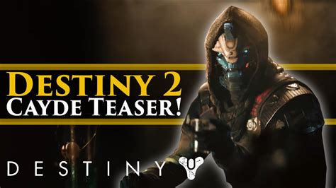 Destiny 2 New Last Call Destiny 2 Teaser Trailer Cayde Cabal Red