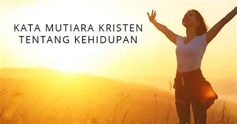 We did not find results for: 27 Kata Mutiara Rohani Kristen Tentang Kehidupan - YuKristen