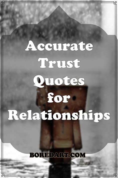 40 Accurate Trust Quotes For Relationships Bored Art
