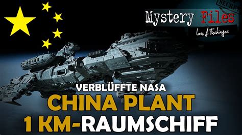 Verblüffte Nasa China Plant Ein 1 Kilometer Langes Raumschiff Youtube