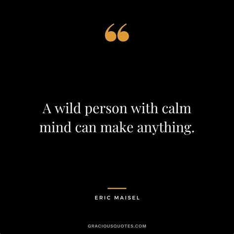 Calm People Quotes