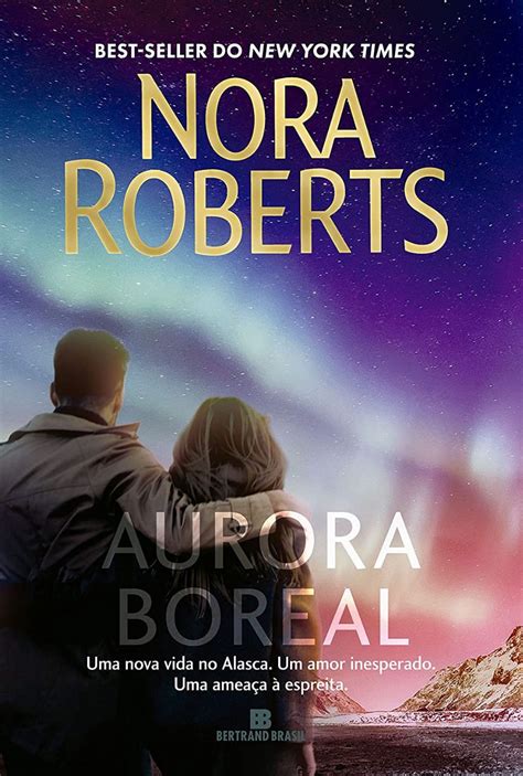 Paulada De Livros Aurora Boreal Nora Roberts