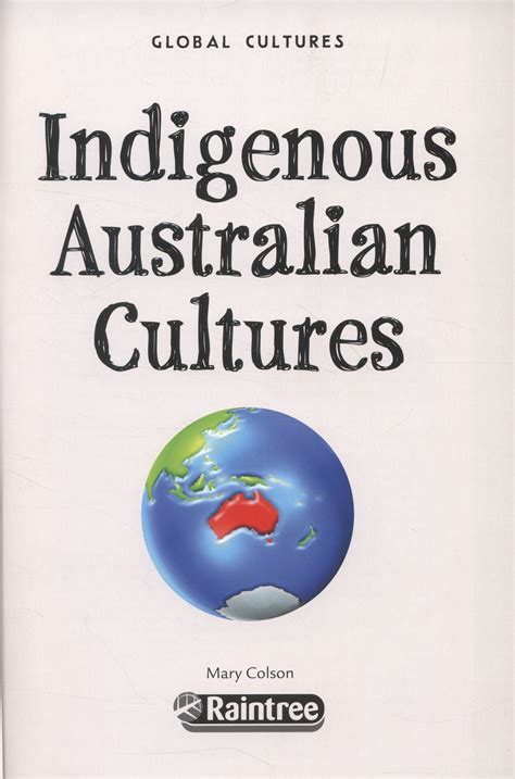 Indigenous Australian Cultures By Colson Mary 9781406241860 Brownsbfs