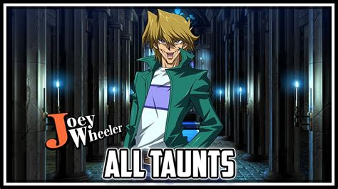 All Taunts For Dsod Joey Wheeler Jpen Yu Gi Oh Duel Links Youtube