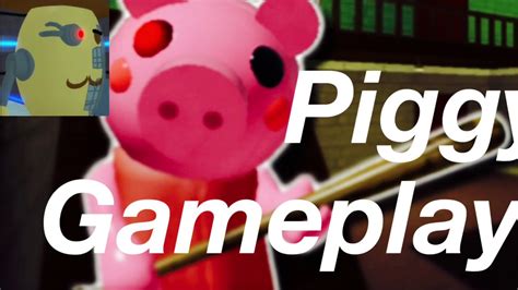 Piggy Gameplay Youtube