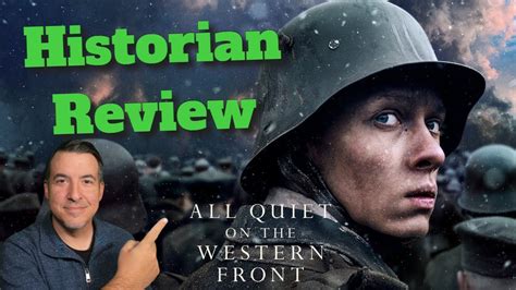 All Quiet On The Western Front Historian Review Youtube