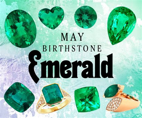 What Is The Birthstone For May Elegant Emeralds Blog For Gemstone Lovers