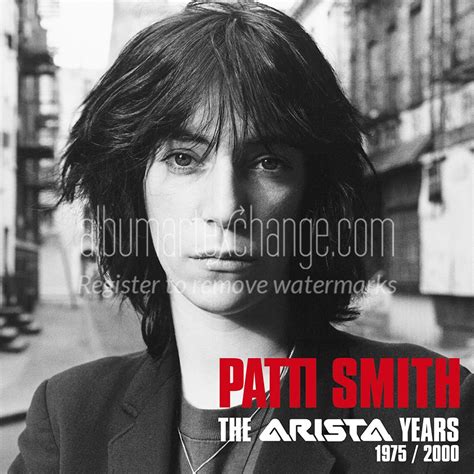 Album Art Exchange Patti Smith The Arista Years 1975 2000 Box Set