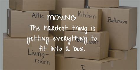 20 Moving House Quotes To Motivate You Enkiquotes