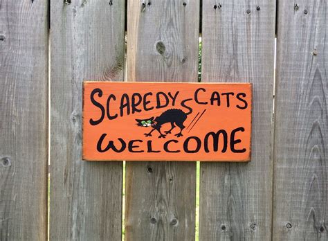 Scaredy Cats Welcome Made By The Primitive Shed St Catharines Hand