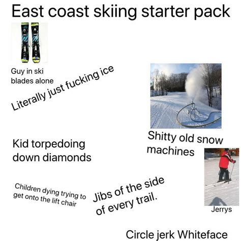 Oc East Coast Skiing Starter Pack Rstarterpacks Starter Packs
