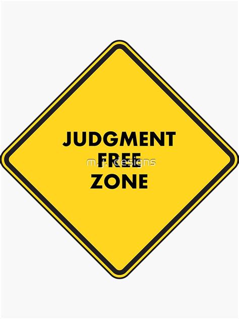 Judgment Free Zone Street Sign Sticker For Sale By Foryourcart