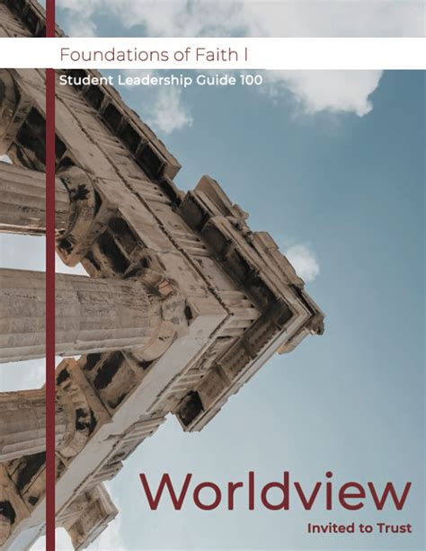 Foundations Of Faith I Student Leadership Guide 100 By Wheaton Press