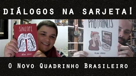 O Novo Quadrinho Brasileiro Conversa Aline Zouvi YouTube