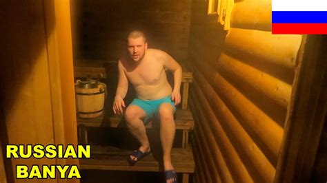 russian banya for real men where do russians bath youtube