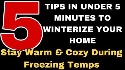 Winterize Your Home With 5 Tips In Under 5 Minutes Stay Warm During