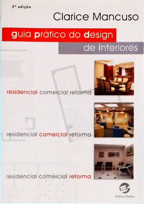 Guia Pr Tico Do Design De Interiores Clarice Mancuso Tra A Livraria