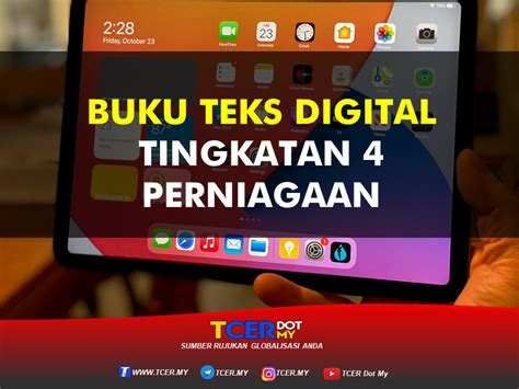 Click the start the download. Buku Teks Digital Subjek Perniagaan Tingkatan 4 - TCER.MY