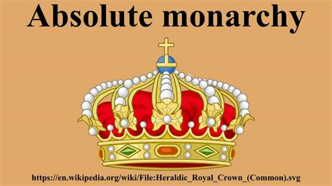 Absolute Monarchy Liberal Dictionary
