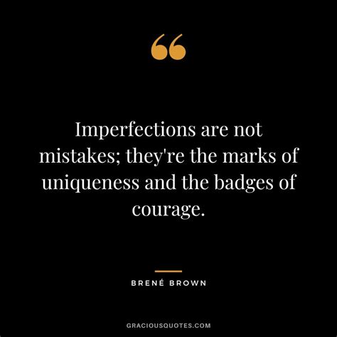 45 Imperfection Quotes To Embrace Your Flaws Love