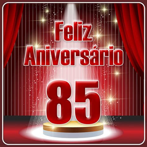 Feliz Aniversário 85 Anos Imagenssu