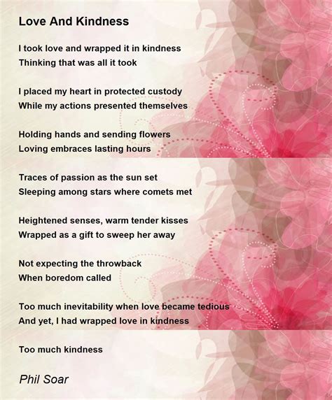 Love And Kindness Love And Kindness Poem By Phil Soar