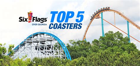 Top 5 Coasters At Six Flags Over Georgia Coaster101
